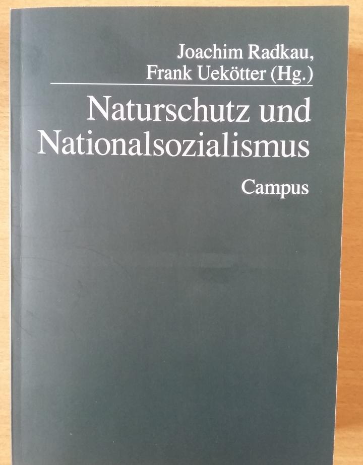 Cover-Abbildung "Naturschutz und Nationalsozialismus", Campus Verlag