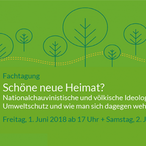 Plakat mit Informationen zur FARN-Fachtagung 2018 "Schöne neue Heimat?"